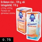 Allahindlus - Dr.Nature riisi-, 120 g, või tatragaletid, 110 g