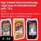 Allahindlus - Magic krõbedad helbed piimašokolaadiga, rõngad meega või šokolaadimaitselised pallid, 150 g