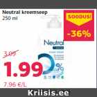 Neutral kreemseep 250 ml