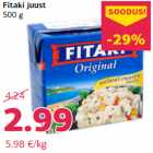 Fitaki juust
500 g