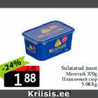 Allahindlus - Sulatatud juust
Merevaik 370g
