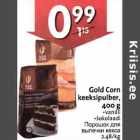 Allahindlus - Gold Corn
keeksipulber,
400 g
.vanilli
. šokolaadi