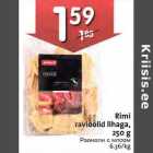 Allahindlus - Riml
ravioolid lihaga,
250 g