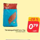 Allahindlus - Tatratangud Gold Corn, 1 kg