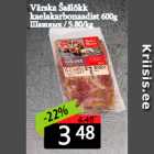 Allahindlus - Värska Šašlõkk
kaelakarbonaadist 600g
