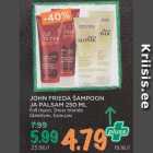 Allahindlus - JOHN FRIEDA ŠAMPOON
JA PALSAM 250 ML