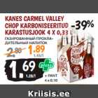 Allahindlus - KANES CARMEL VALLEY CHOP KARBONISEERITUD KARASTUSJOOK 4 X 0,33 L 