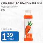 Магазин:Maksimarket, Konsum,Скидка:МОРКОВНЫЙ СОК