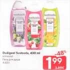 Allahindlus - Dušihgeel Svoboda, 430 ml