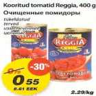 Allahindlus - Kooritud tomatid Reggia
