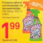 Puhastusvahend
vannitubadele või
rasvaeemaldaja
