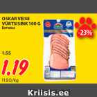 OSKAR VEISE
VÜRTSISINK 100 G