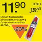 Магазин:Säästumarket,Скидка:Полукопчёная колбаса