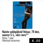 Allahindlus - Naiste sukkpüksid Velour, 70 den, suurus S-L, värv nero**