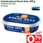 Allahindlus - Sulatatud juust Kaval Ants, 185 g
