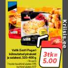 Магазин:Hüper Rimi, Rimi, Mini Rimi,Скидка:Выбор замороженных пирожков
и булочек Eesti Pagari, 320-400 г