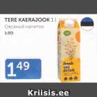 TERE KAERAJOOK 1 L