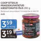 COOP SITSIILIA PÄIKESEKUIVATATUD KIRSSTOMATID ÕLIS 280 g
