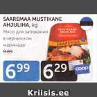 SAAREMAA MUSTIKANE AHJULIHA, kg