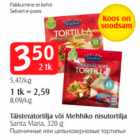 Täiteratortilja või Mehhika nisutortilja