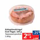 Kohupiimakringel
Eesti Pagar, 500 g
