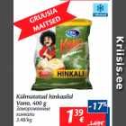 Allahindlus - Külmutatud hinkaalid Vano, 400 g