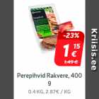 Allahindlus - Perepihvid Rakvere, 400 g
