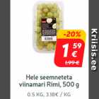 Allahindlus - Hele seemneteta
viinamari Rimi, 500 g
