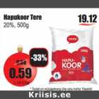 Allahindlus - Hapukoor Tere
20%, 500g