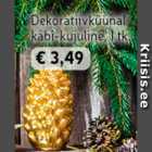 Dekoratiivkuunal käbi-kujuline, 1 tk