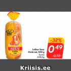 Leibur Suur
Kirde sai, 500 g