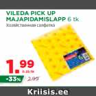 VILEDA PICK UP
MAJAPIDAMISLAPP 6 tk