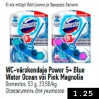WC-värskendaja Power 5+ Blue Water Ocean või Pink Magnolia