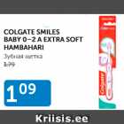 Allahindlus - COLGATE SMILES BABY 0-2 A EXTRA SOFT HAMBAHARI