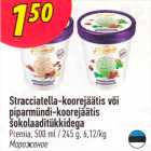 Stracciatella-koorejäätis või piparmündi-koorejäätis šokolaaditükkidega