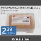 EUROPAGAR KOHUPIIMARULL 350 G