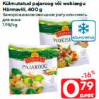 Allahindlus - Külmutatud pajaroog või wokisegu
Härmavili, 400 g
