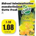 Allahindlus - Sidruni-laimimaitseline
mandariinijook
Gutta Fresh
