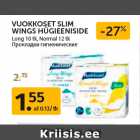 VUOKKOSET SLIM
WINGS HÜGIEENISIDE