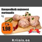 Allahindlus - Kanapoolkoib majoneesi marinaadis kg
