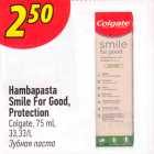 Allahindlus - Hambapasta Smile For Good, Protection