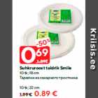 Suhkruroost taldrik Smile

