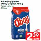 Kakaojoogipulber
O’Boy Original, 450 g
