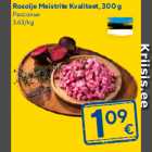 Rosolje Meistrite Kvaliteet, 300 g
