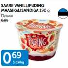 SAARE VANILLIPUDING MAASIKALISANDIGA 190 G