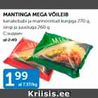 MANTINGA MEGA VÕILEIB 
