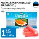 KRISKAL KRABIMAITSELISED PULGAD 300 G