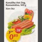Allahindlus - Каnаlihа Hot Dog, Rаnnаmõisа,500 g