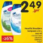Allahindlus - Head & Shoulders
šampoon 2 in 1, 
