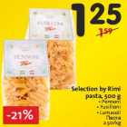 Allahindlus - Selection by Rimi
pasta, 
